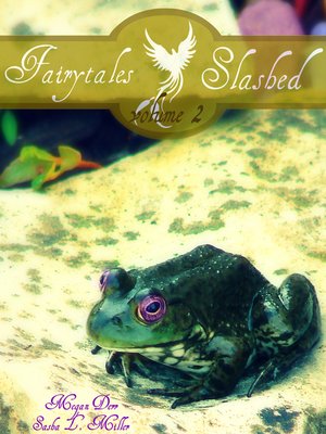 cover image of Fairytales Slashed, Volume 2